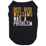 Hot Rod Williams Was A Problem Cleveland Basketball Fan T Shirt