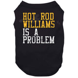 Hot Rod Williams Is A Problem Cleveland Basketball Fan Distressed T Shirt