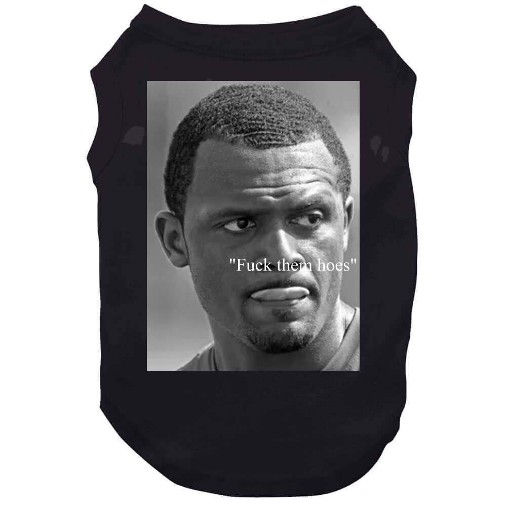 Deshaun Watson F them Hoes Free Watson Cleveland Football Fan T Shirt –  theLandTshirts